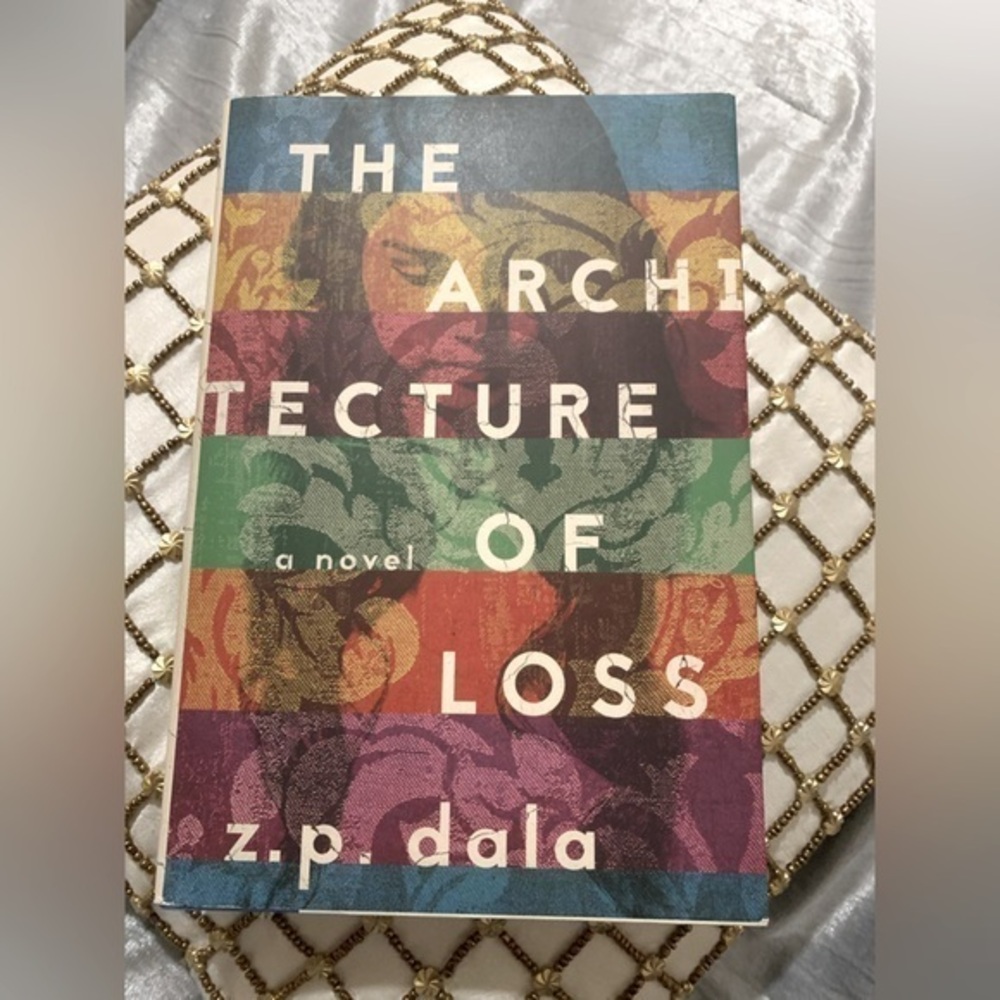 The Architecture of Loss By Z.P Dala